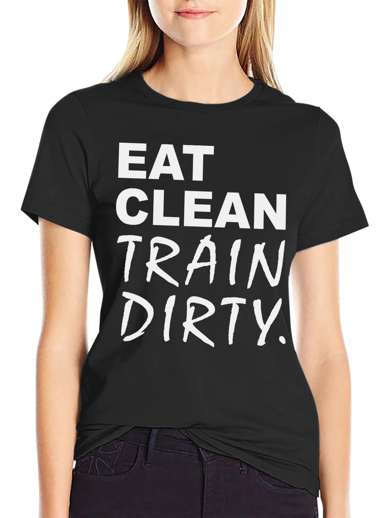 Eat Clean Train Dirty Graphic Tee
