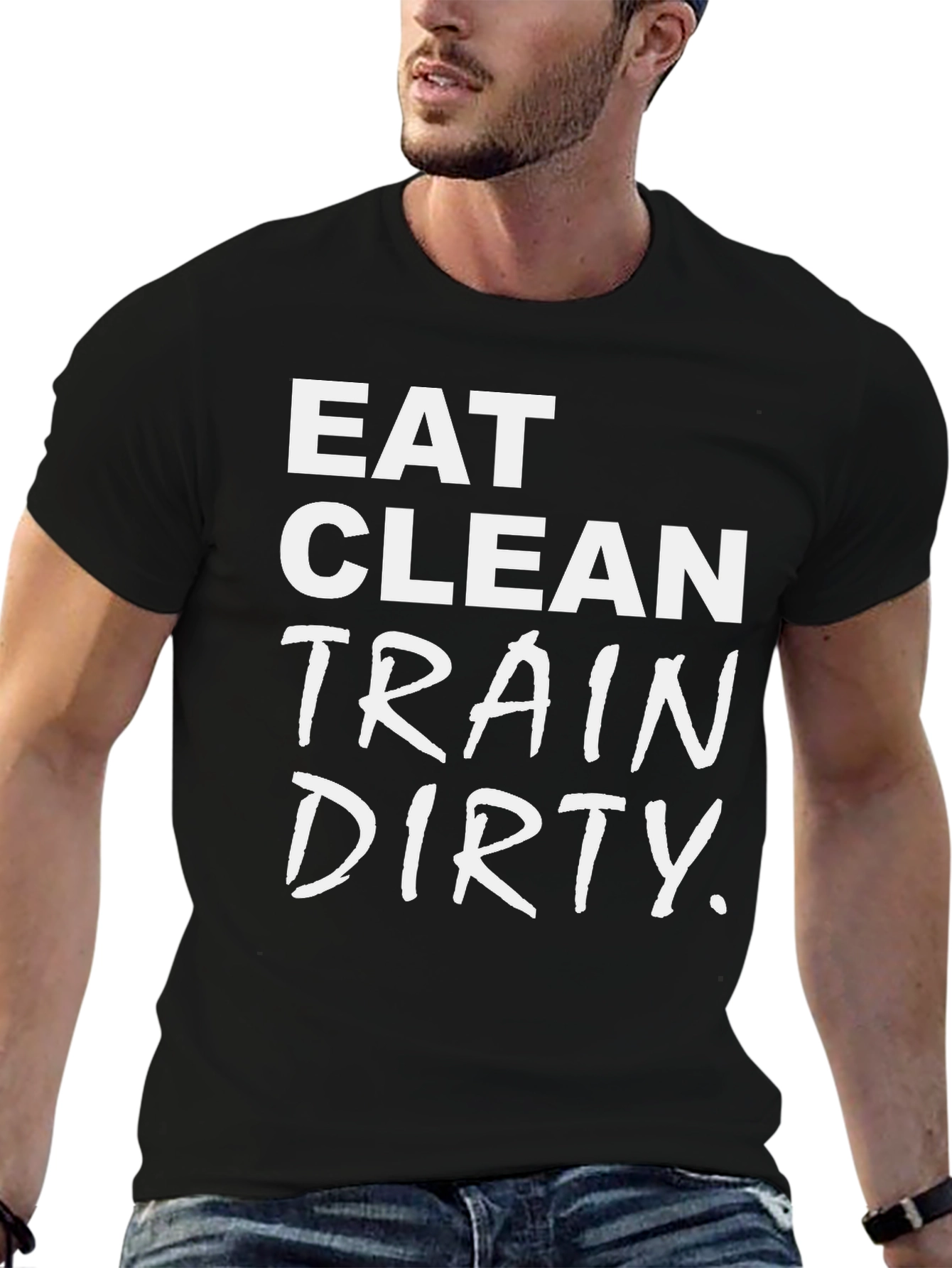 Eat Clean Train Dirty Graphic Tee