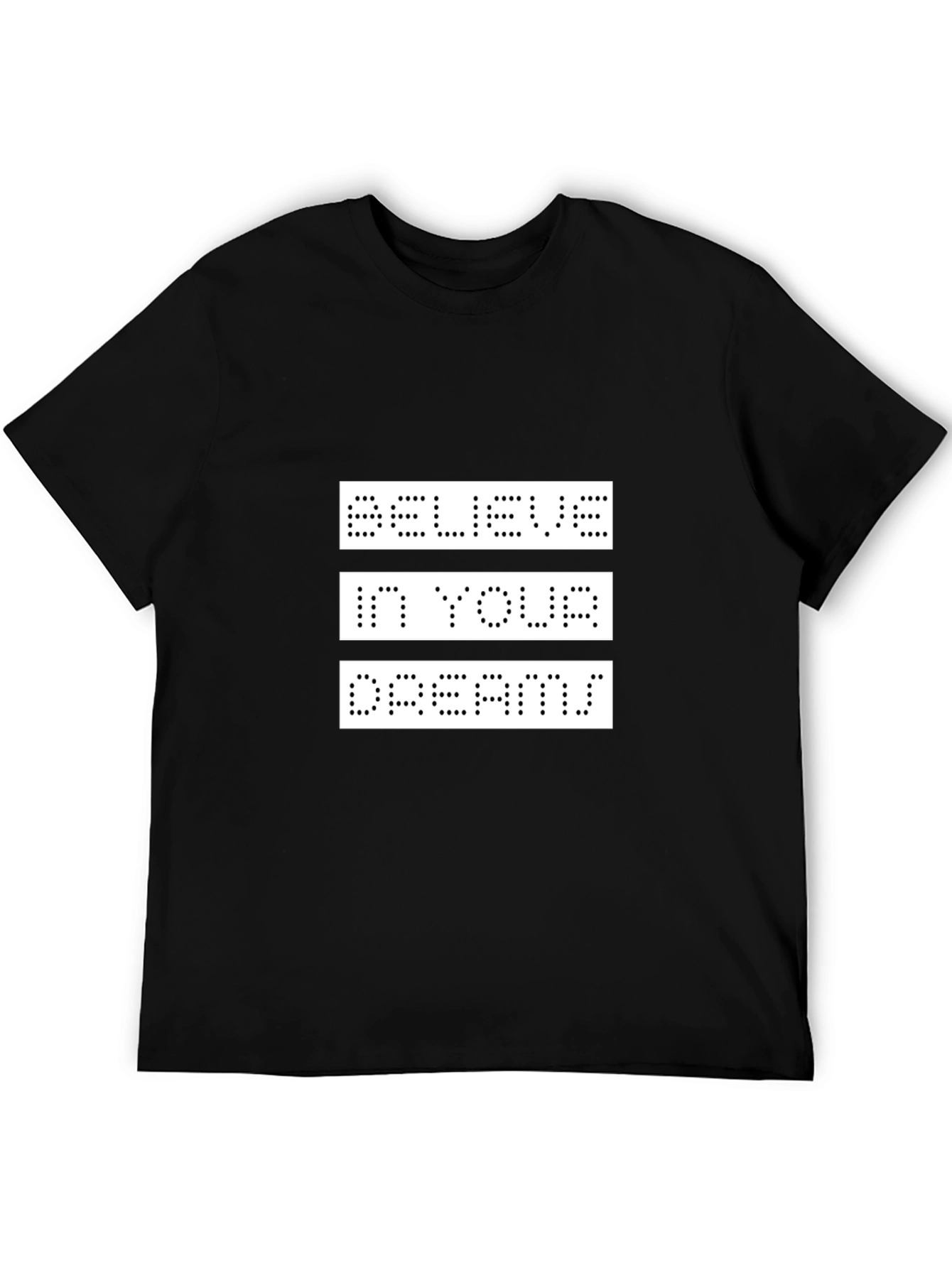 Believe in Your Dreams Graphic T-Shirt - Black