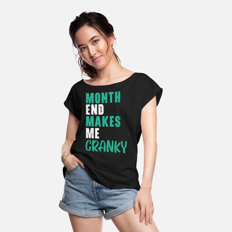 Month End Makes Me Crazy Job Financial Manager