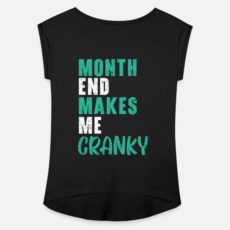 Month End Makes Me Crazy Job Financial Manager