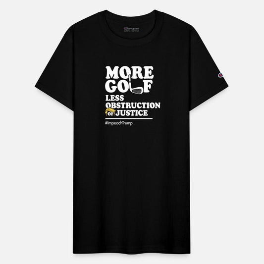 More Golf Less Obstruction of Justice