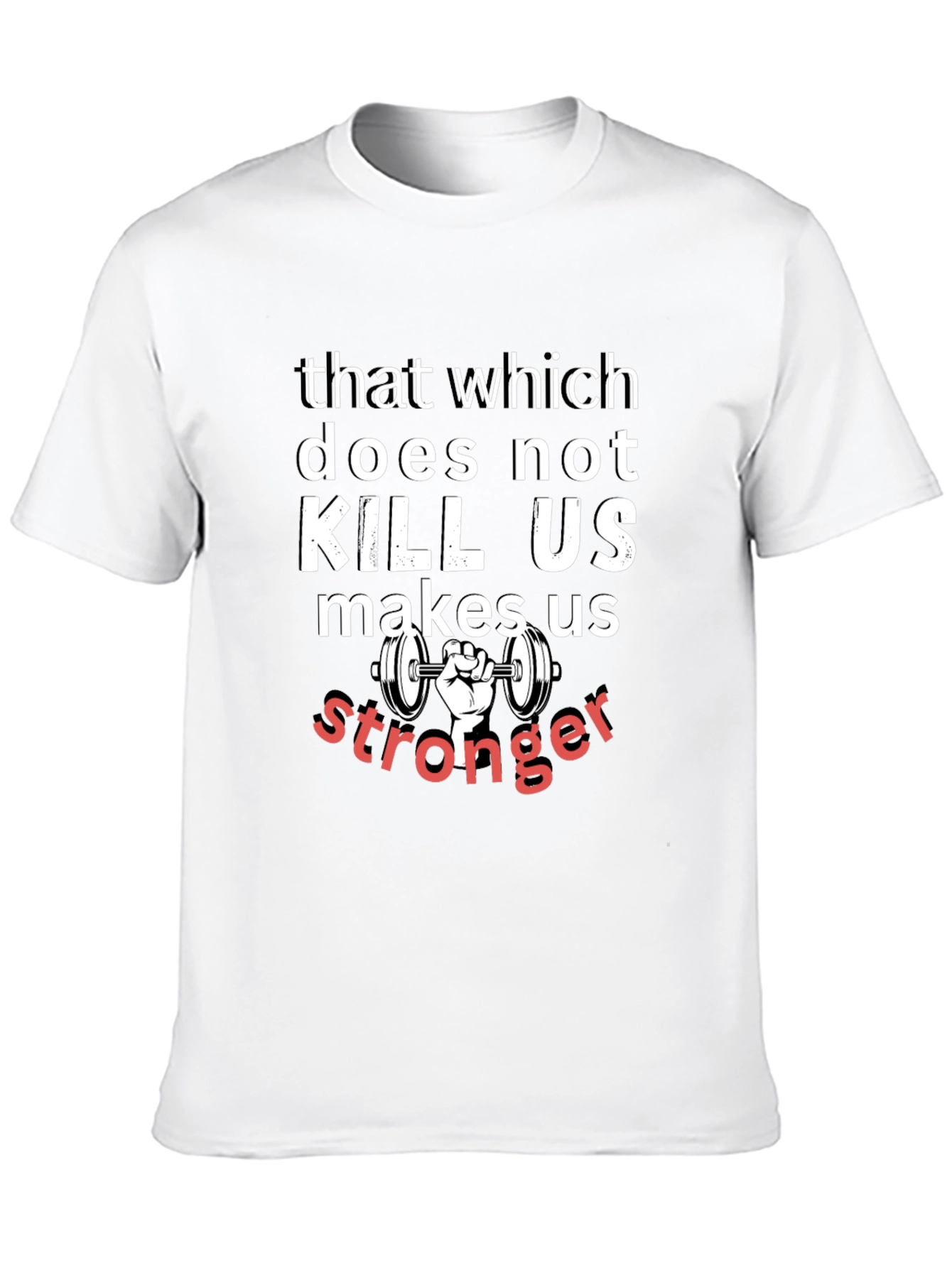 Motivational Workout T-Shirt - Stronger Quote