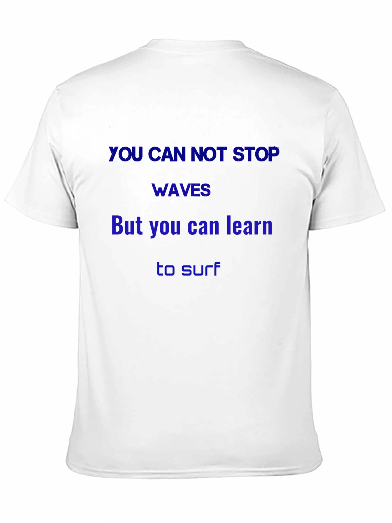 Inspirational Waves Graphic T-Shirt - Learn to Surf