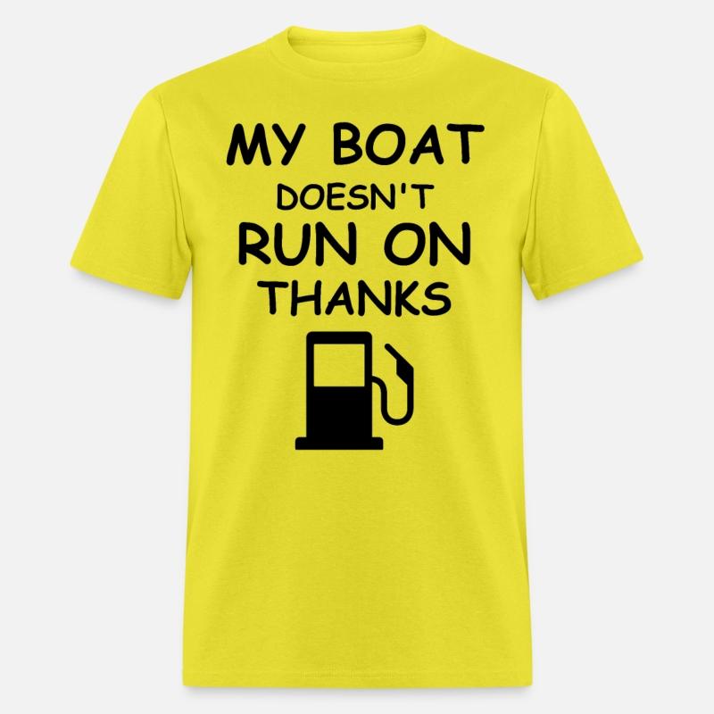 My Boat Doesn't Run On Thanks