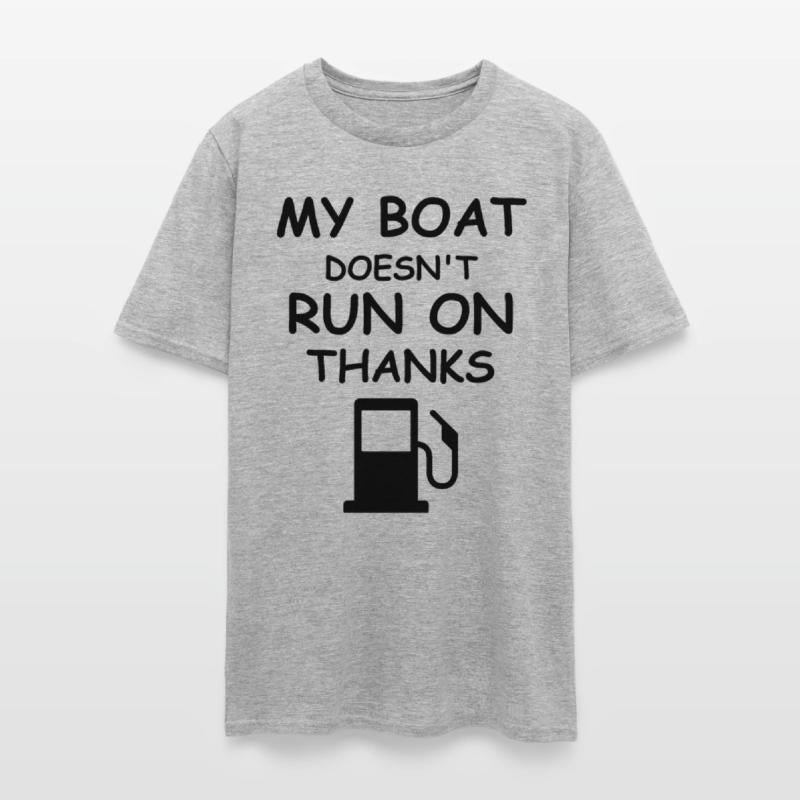 My Boat Doesn't Run On Thanks