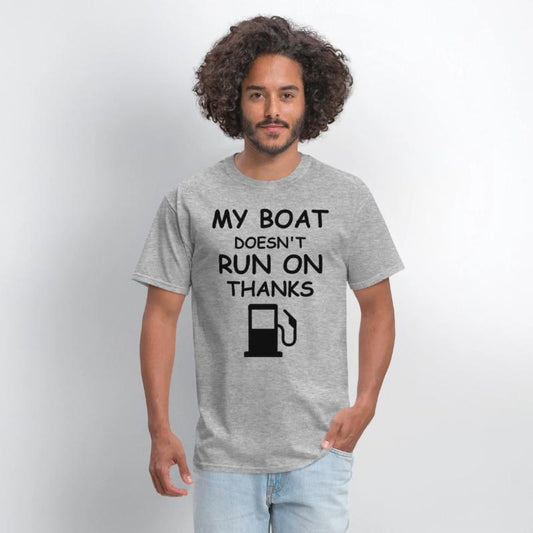 My Boat Doesn't Run On Thanks