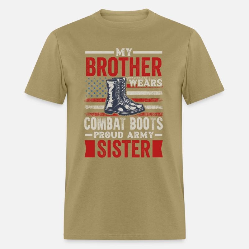 My Brother Wears Combat Boots Proud Army Sister Ve