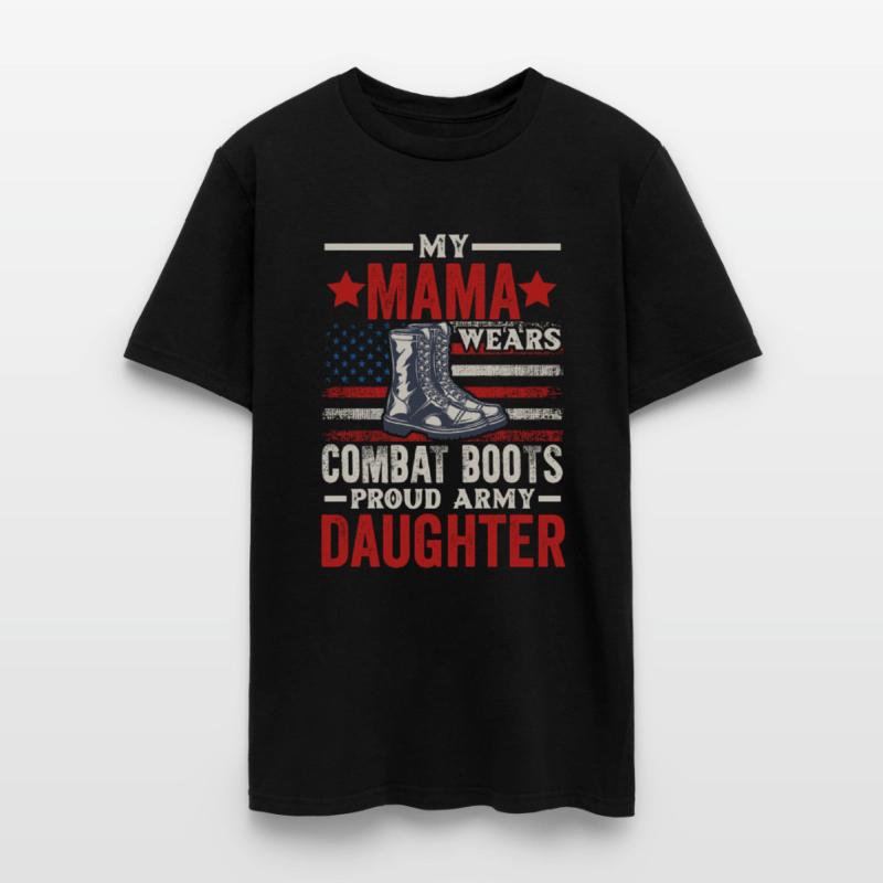 My Mama Wears Combat Boots Proud Army Daughter Vet