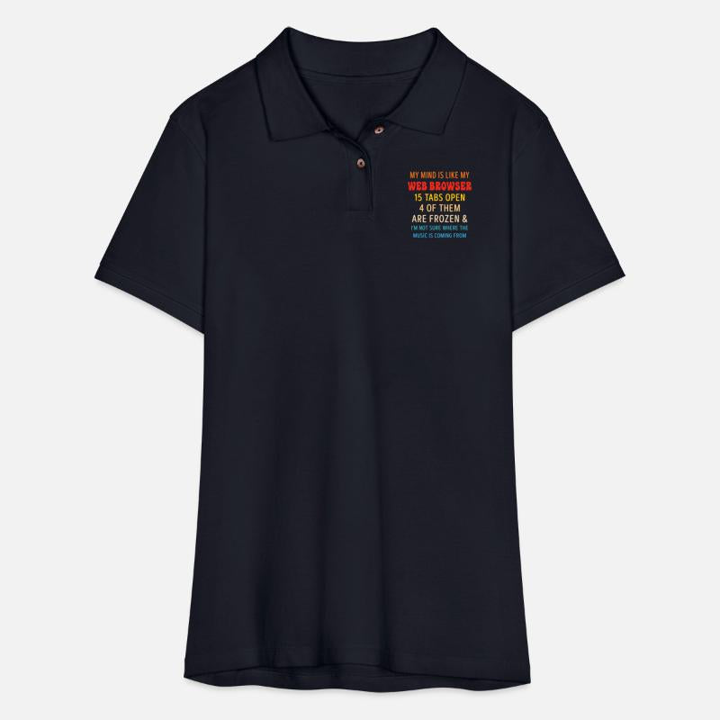 MY MIND IS LIKE MY WEB BROWSER 15 TABS