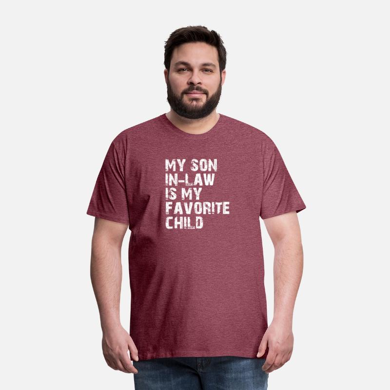 My Son In Law Is My Favorite Child Funny Family