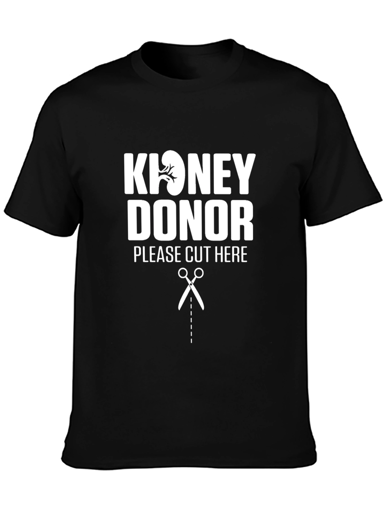 Funny Kidney Donor T-Shirt - Please Cut Here