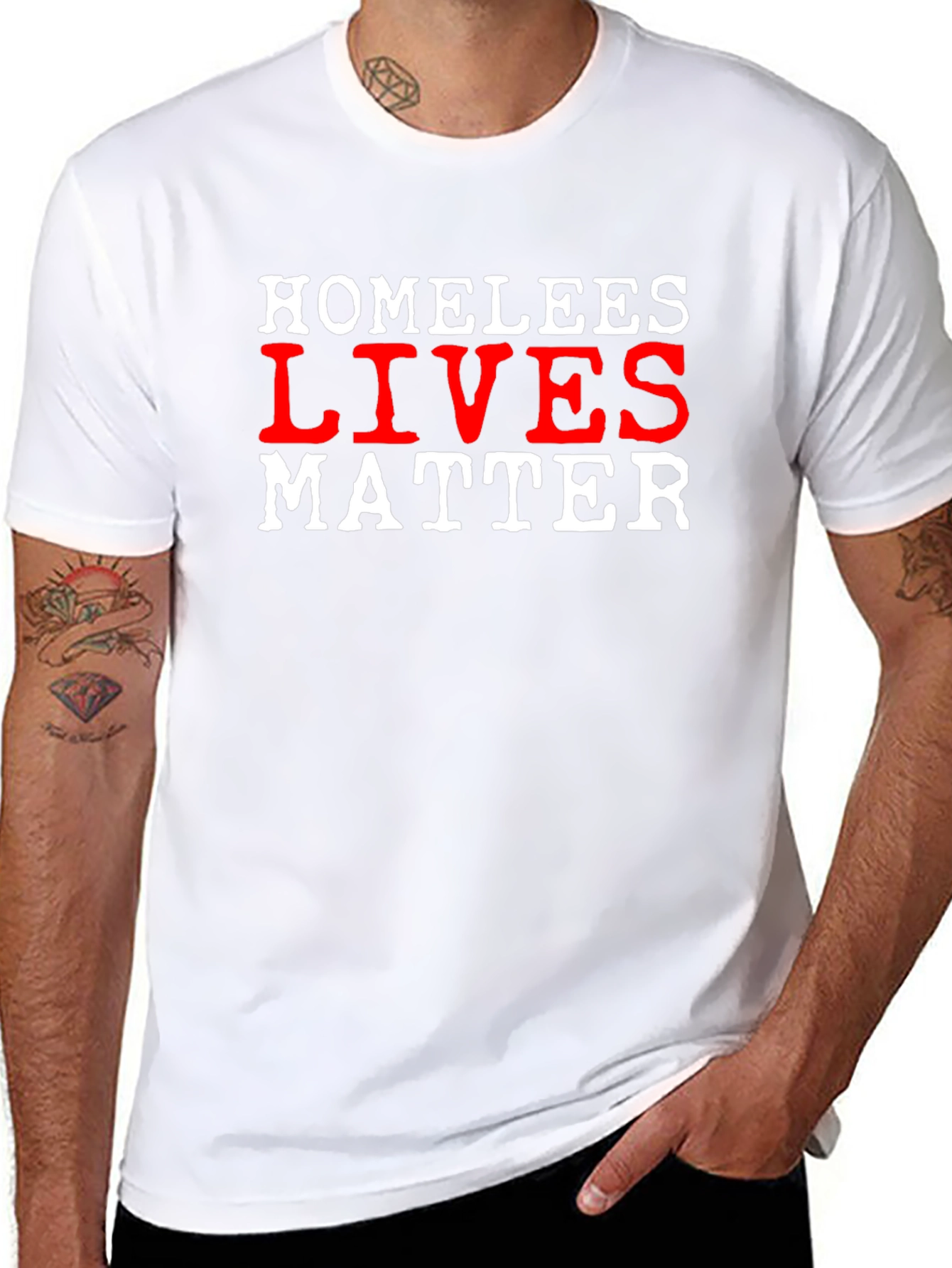 Homeless Lives Matter Statement T-Shirt