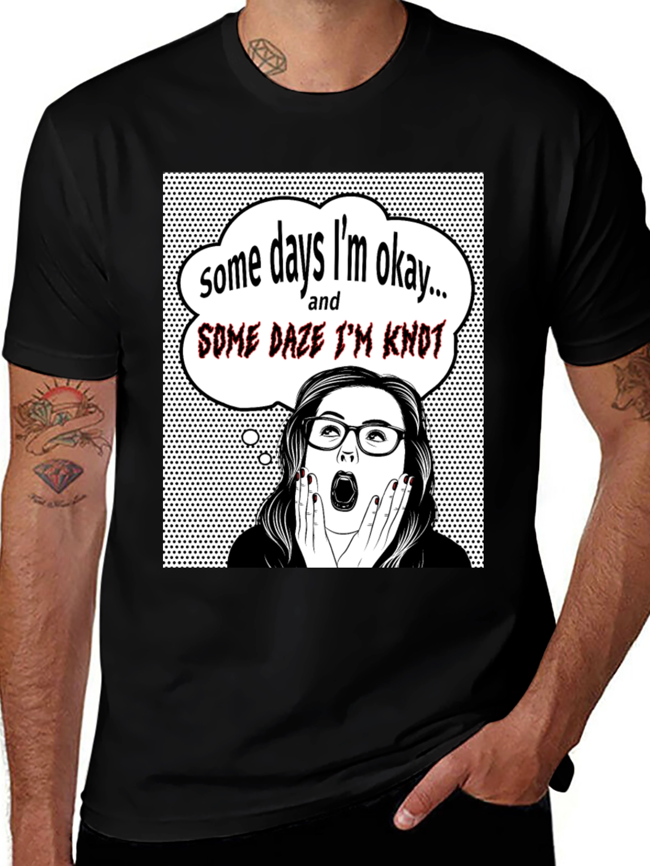 Funny Some Days Im Okay Graphic Tee