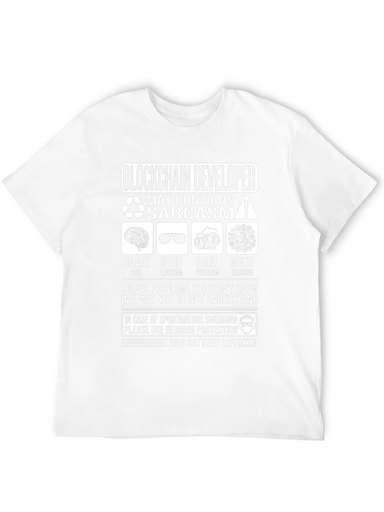 Blockchain Developer T-Shirt - Sarcasm Inside!