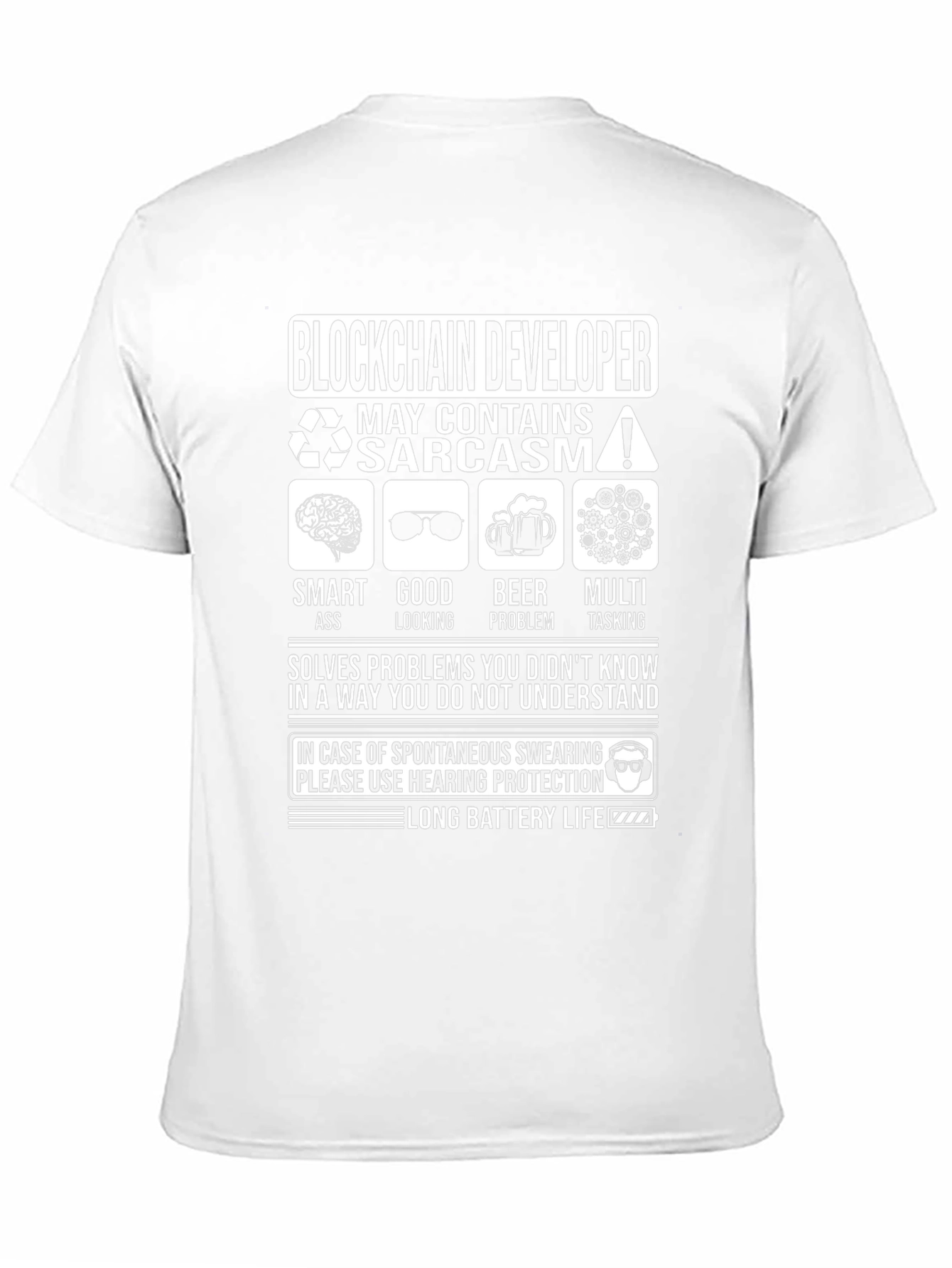 Blockchain Developer T-Shirt - Sarcasm Inside!