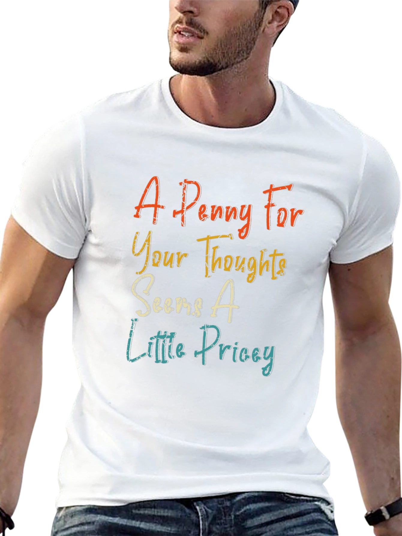 Humorous Penny For Your Thoughts Graphic Tee