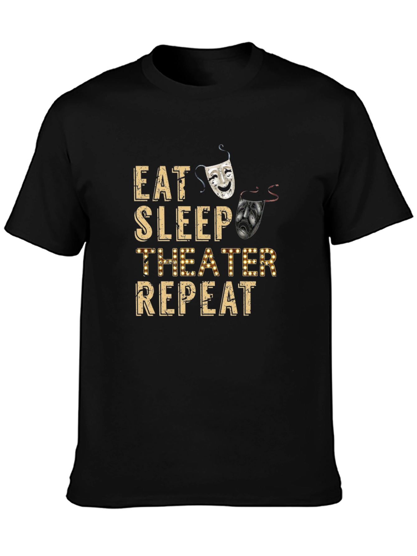 Eat Sleep Theater Repeat Black T-Shirt