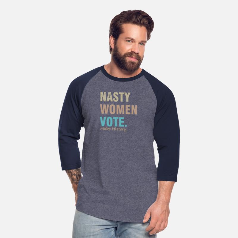 Nasty Woman Funny Sayings