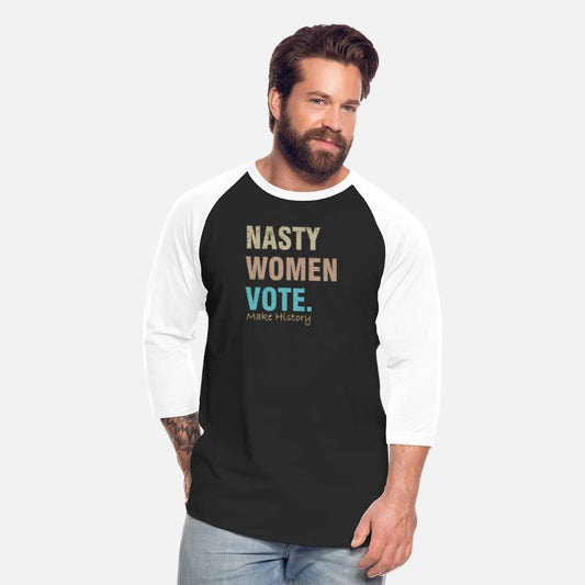 Nasty Woman Funny Sayings