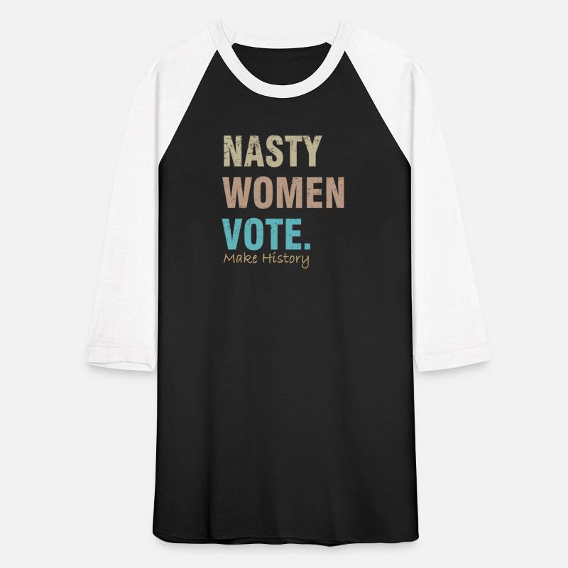 Nasty Woman Funny Sayings