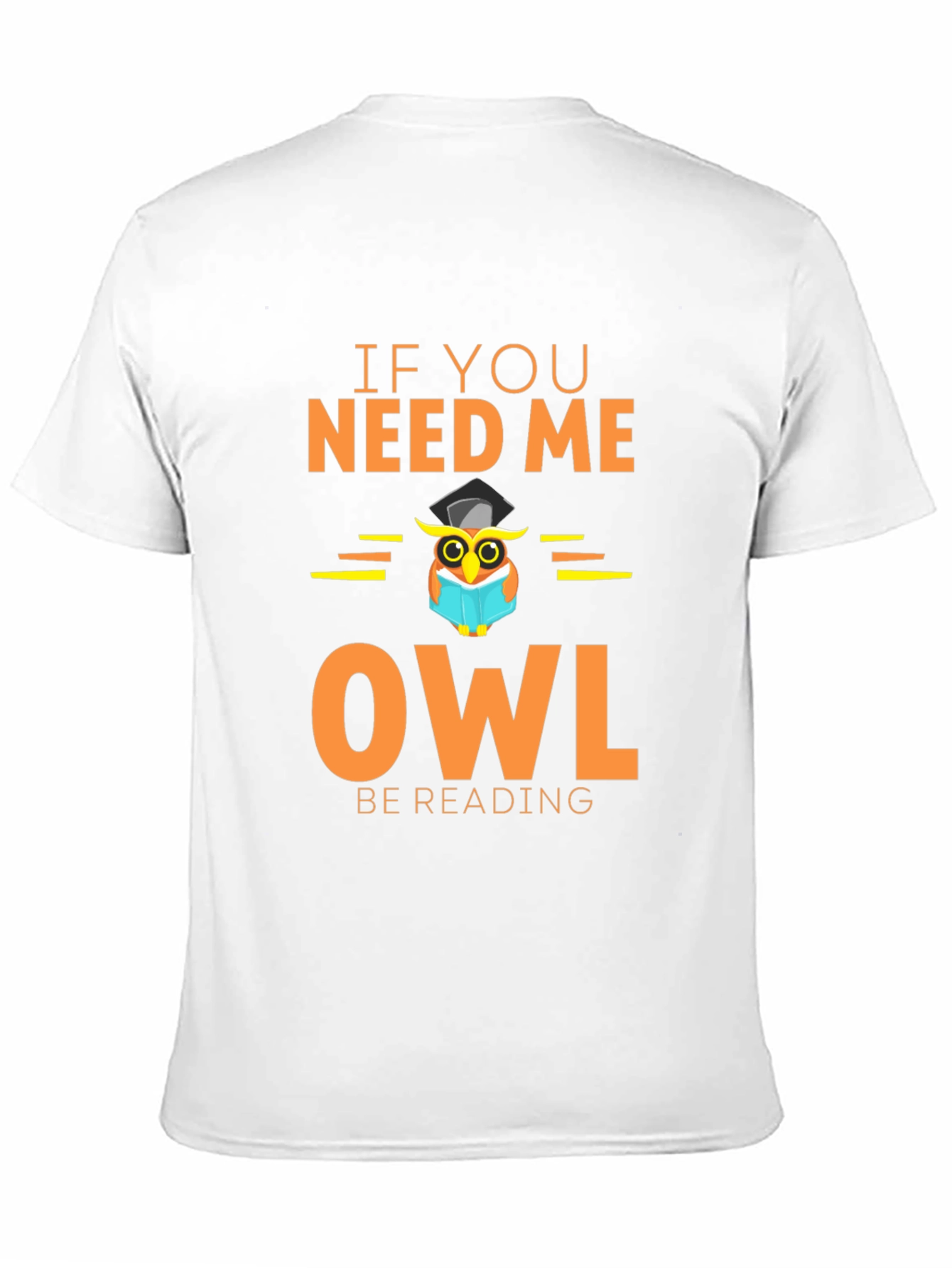 Owl Be Reading T-Shirt