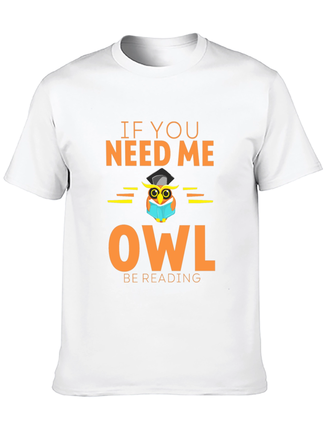 Owl Be Reading T-Shirt