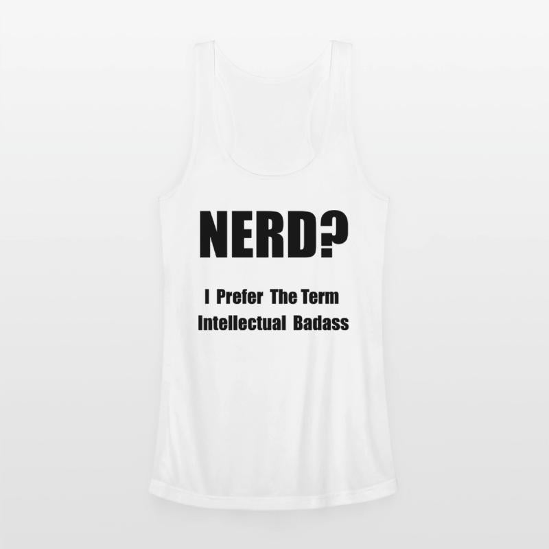 Nerd Badass Funny
