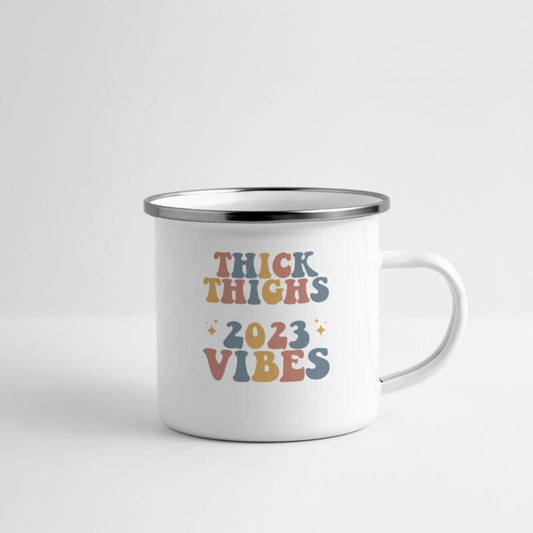 New Year Thick Thighs and 2023 Vibes Quote