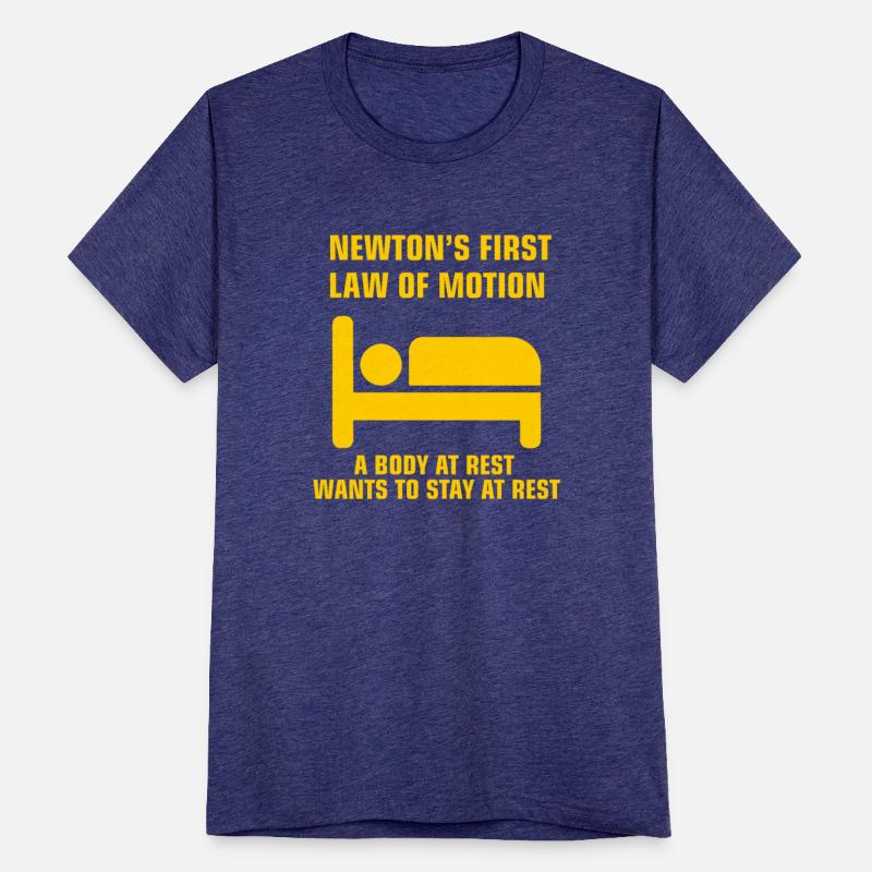 Newton's First Law of Motion funny physics gift