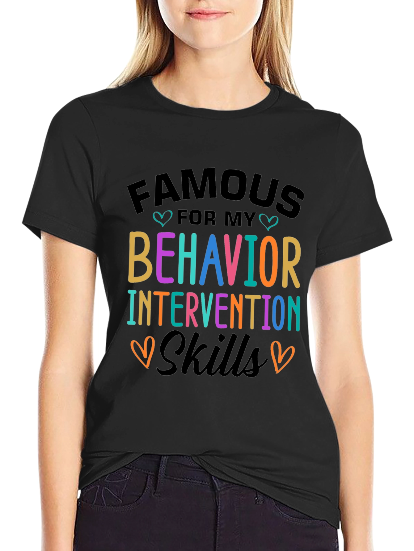 Famous For My Behavior Skills T-Shirt