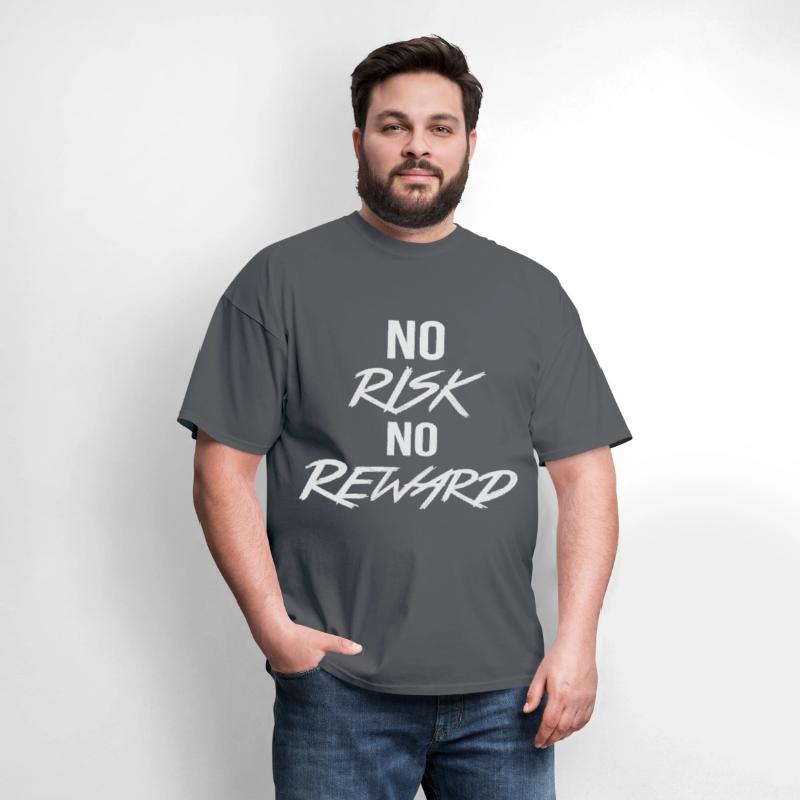 No Risk No Reward – Motivational Quote
