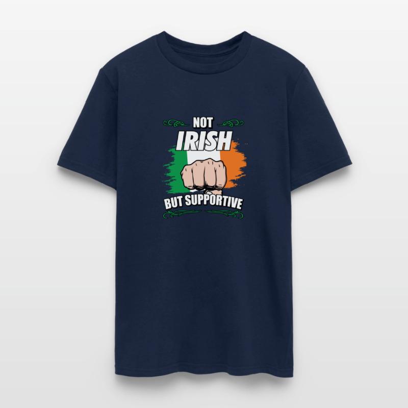 Not Irish But Supportive Travel Tourist Irish