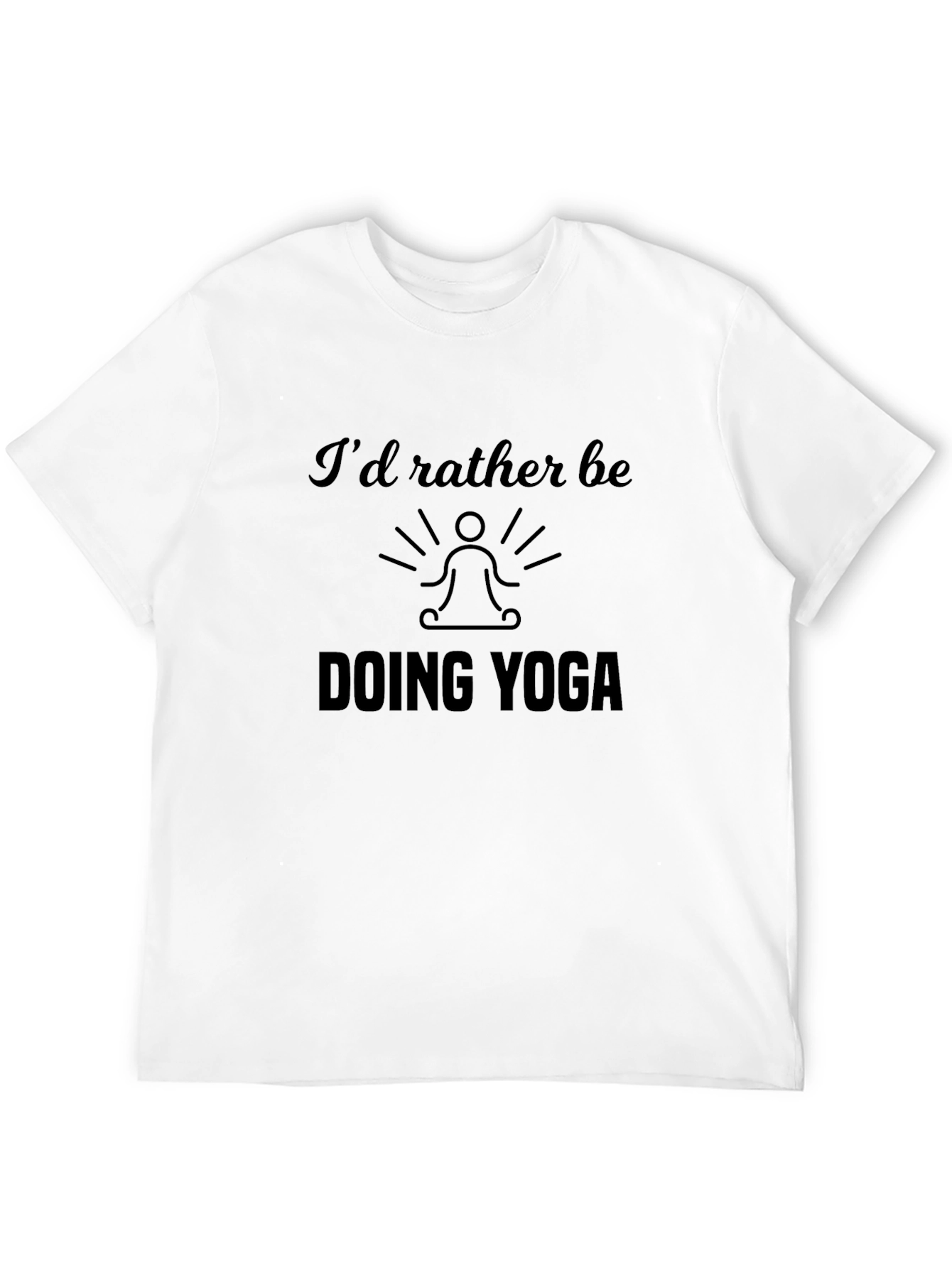 Yoga Lover T-Shirt - Id Rather Be Doing Yoga