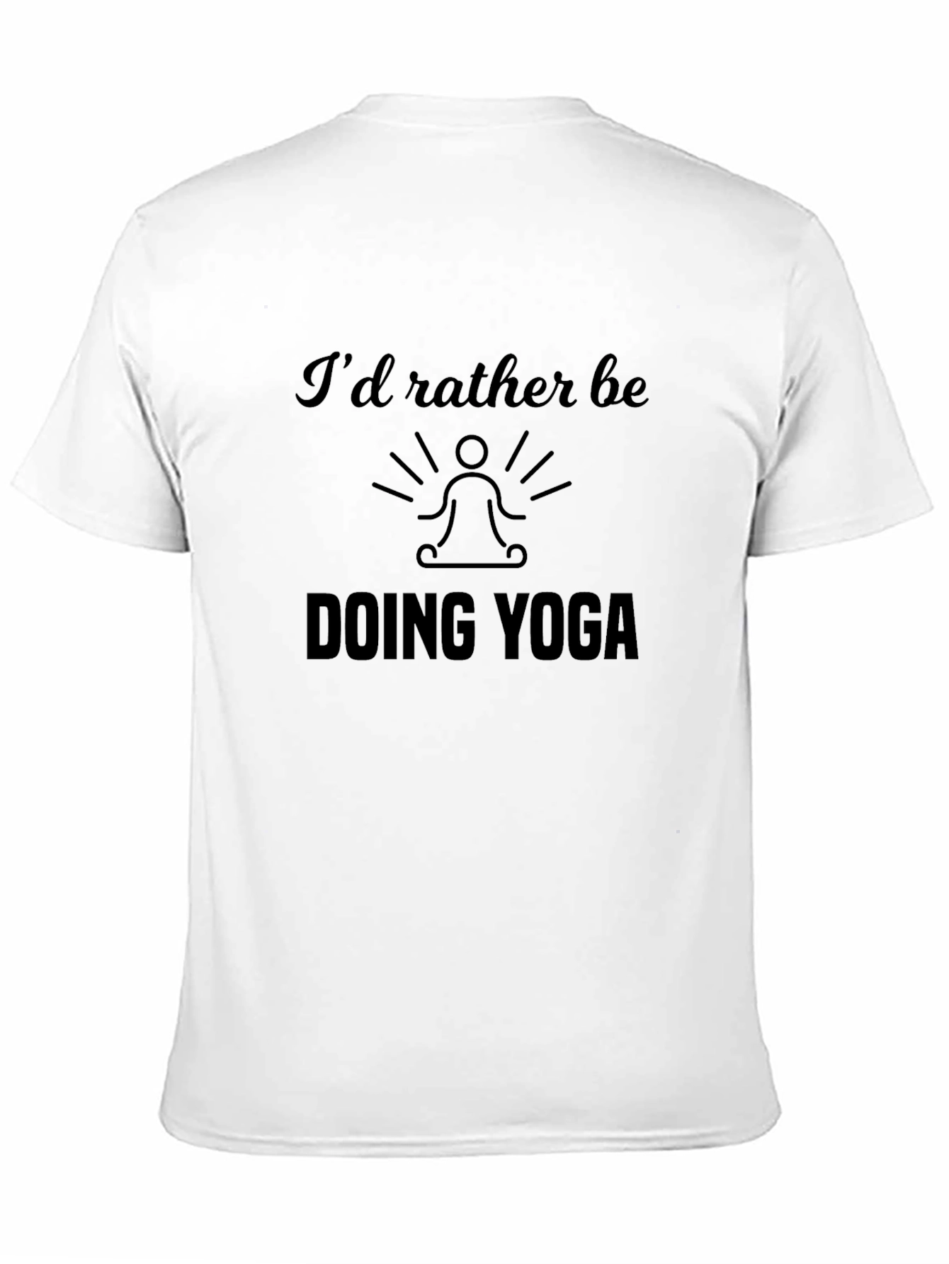 Yoga Lover T-Shirt - Id Rather Be Doing Yoga