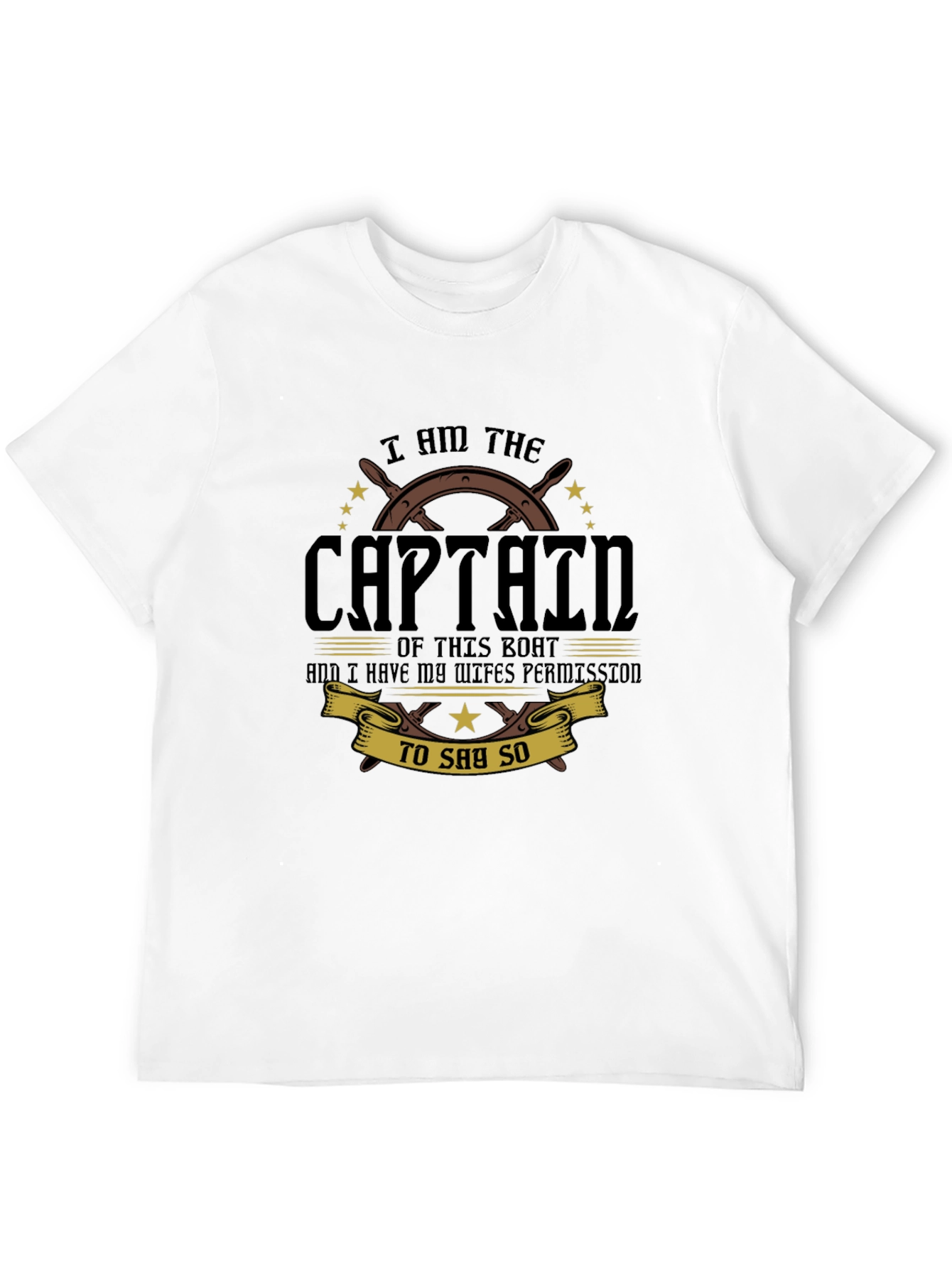 I Am The Captain T-Shirt