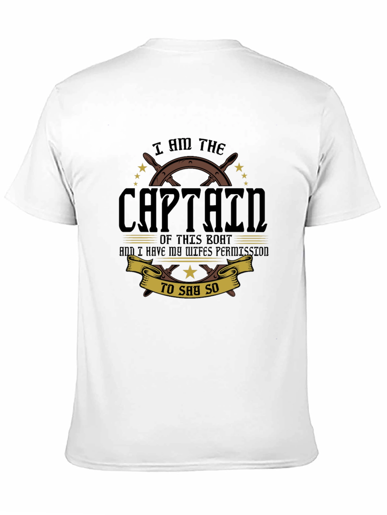 I Am The Captain T-Shirt