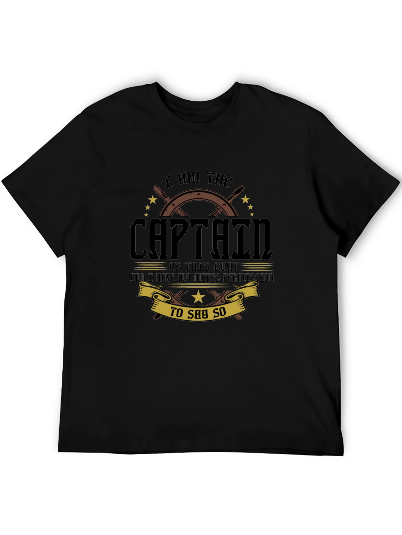 I Am The Captain T-Shirt