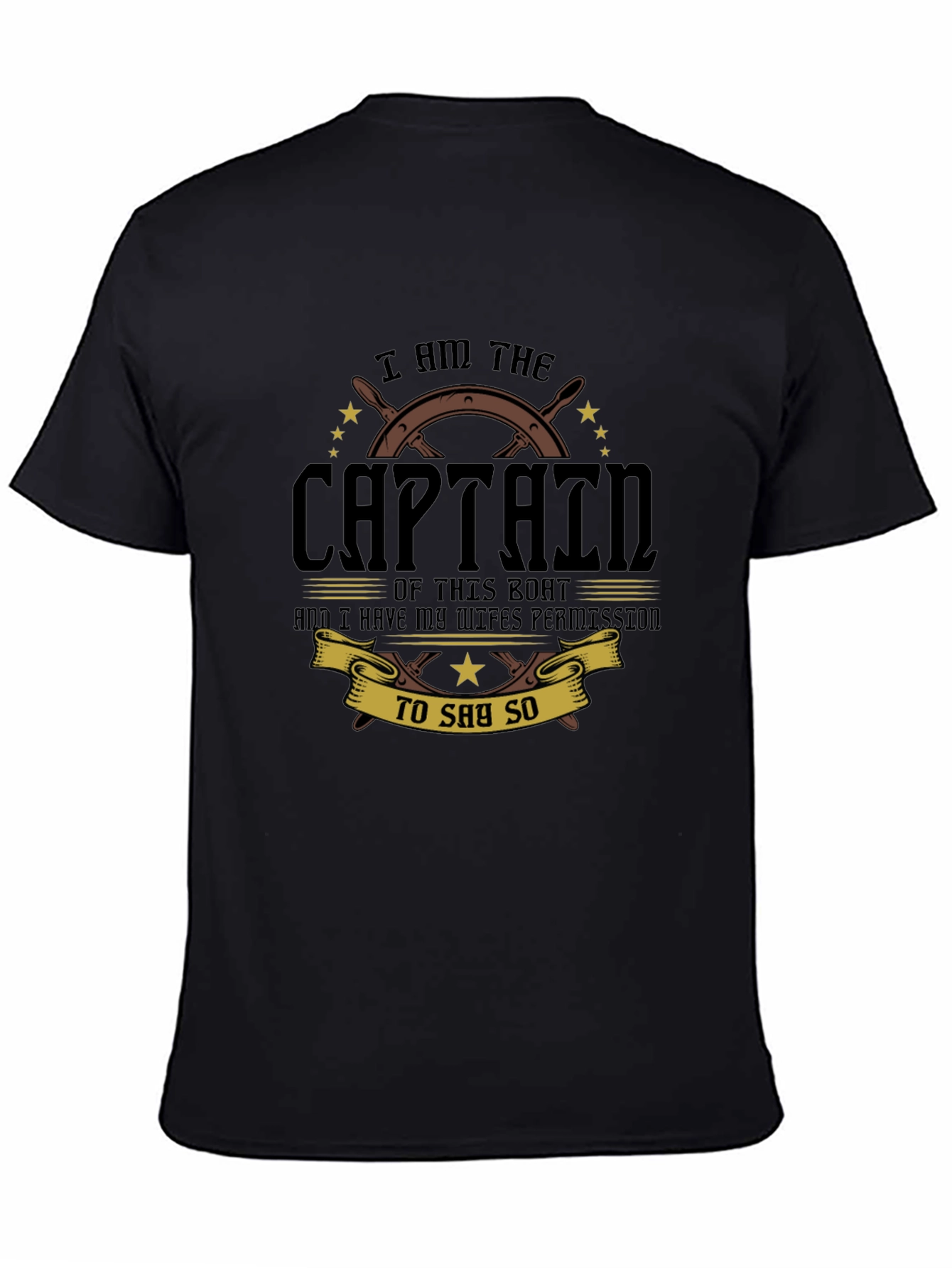 I Am The Captain T-Shirt