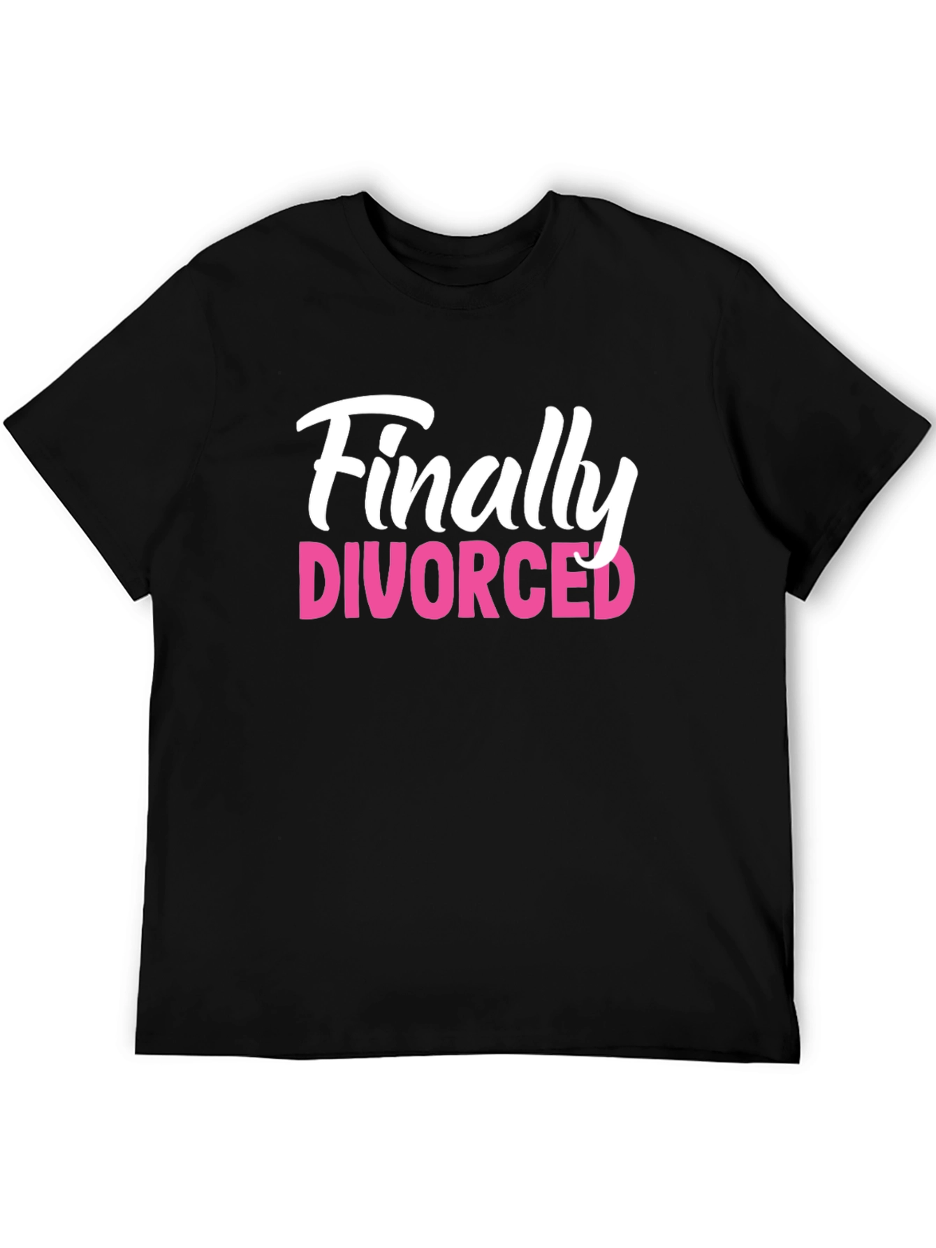 Finally Divorced Graphic Tee