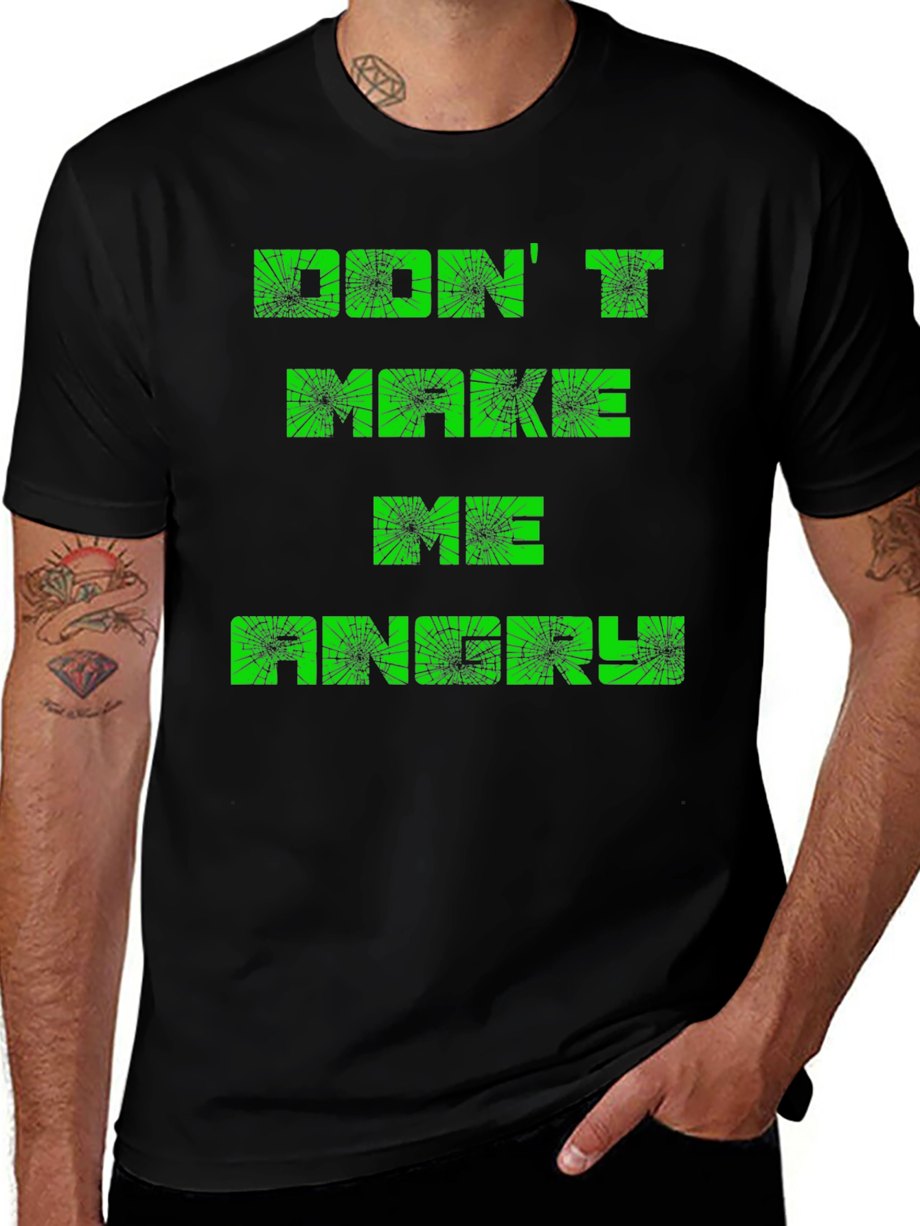 Dont Make Me Angry Mens Black T-Shirt