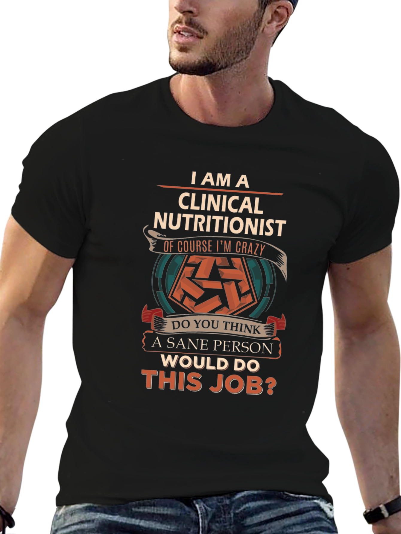 Clinical Nutritionist Crazy Job T-Shirt