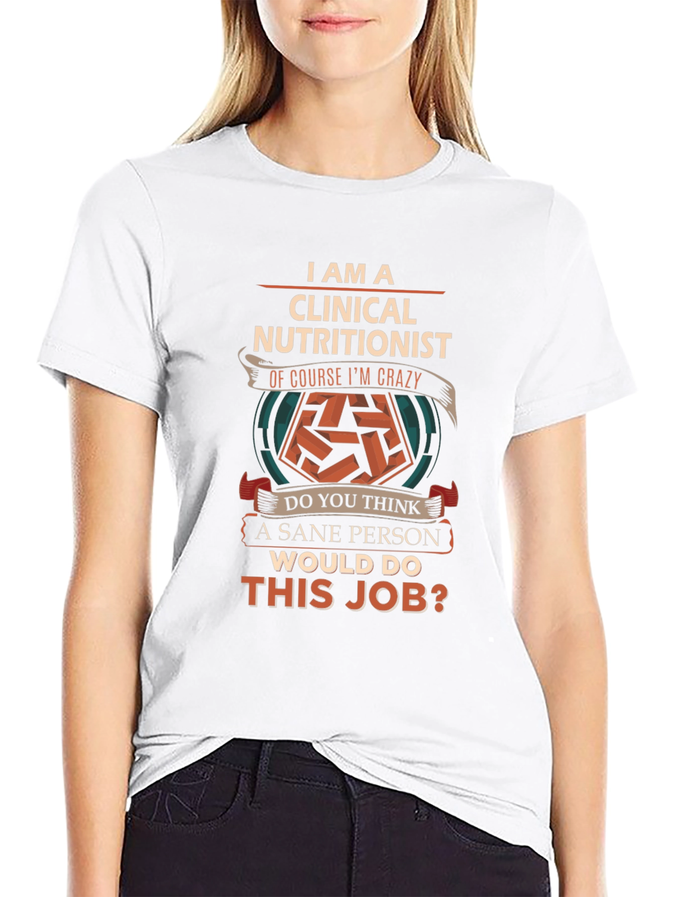 Clinical Nutritionist Crazy Job T-Shirt