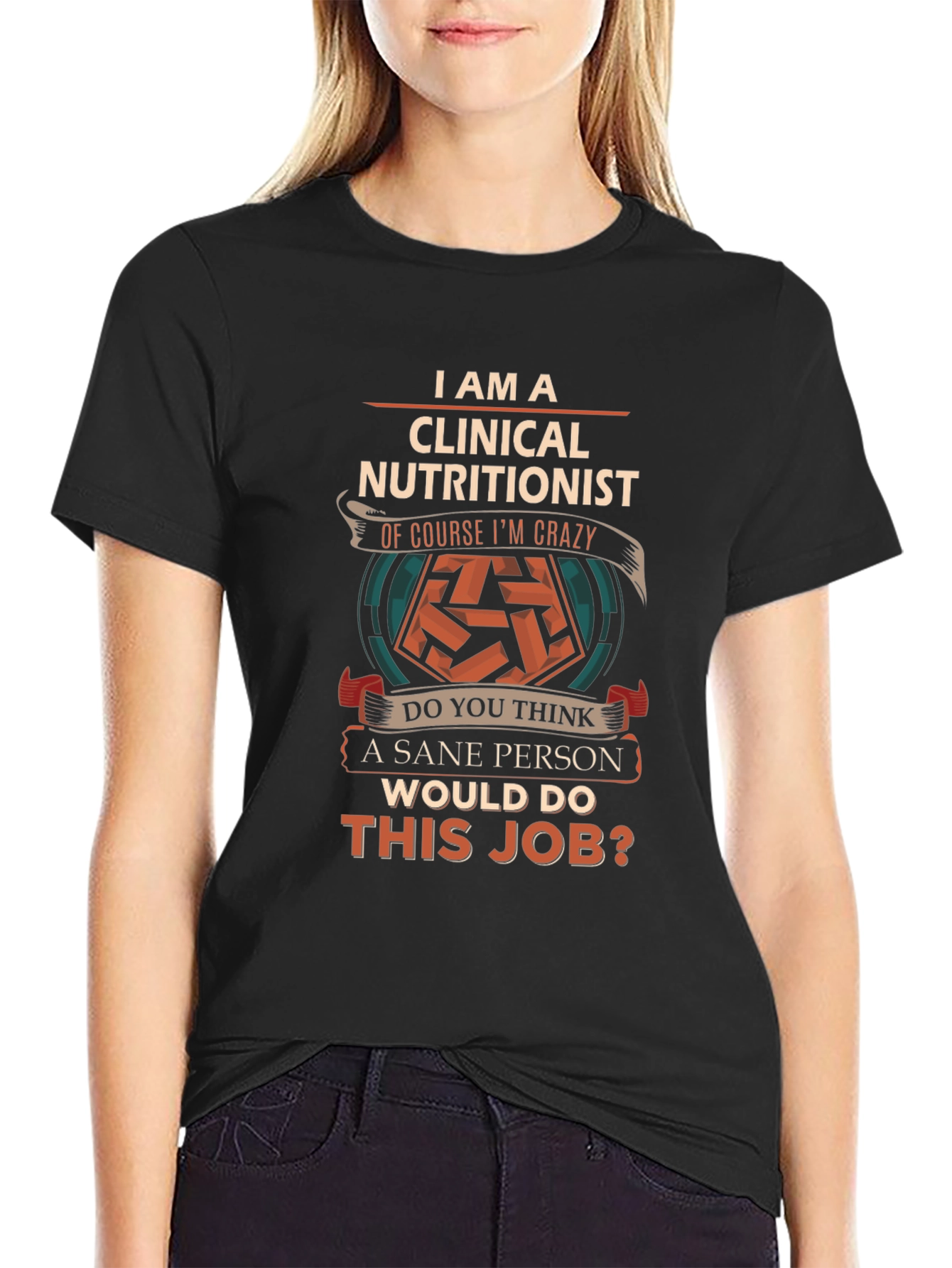 Clinical Nutritionist Crazy Job T-Shirt