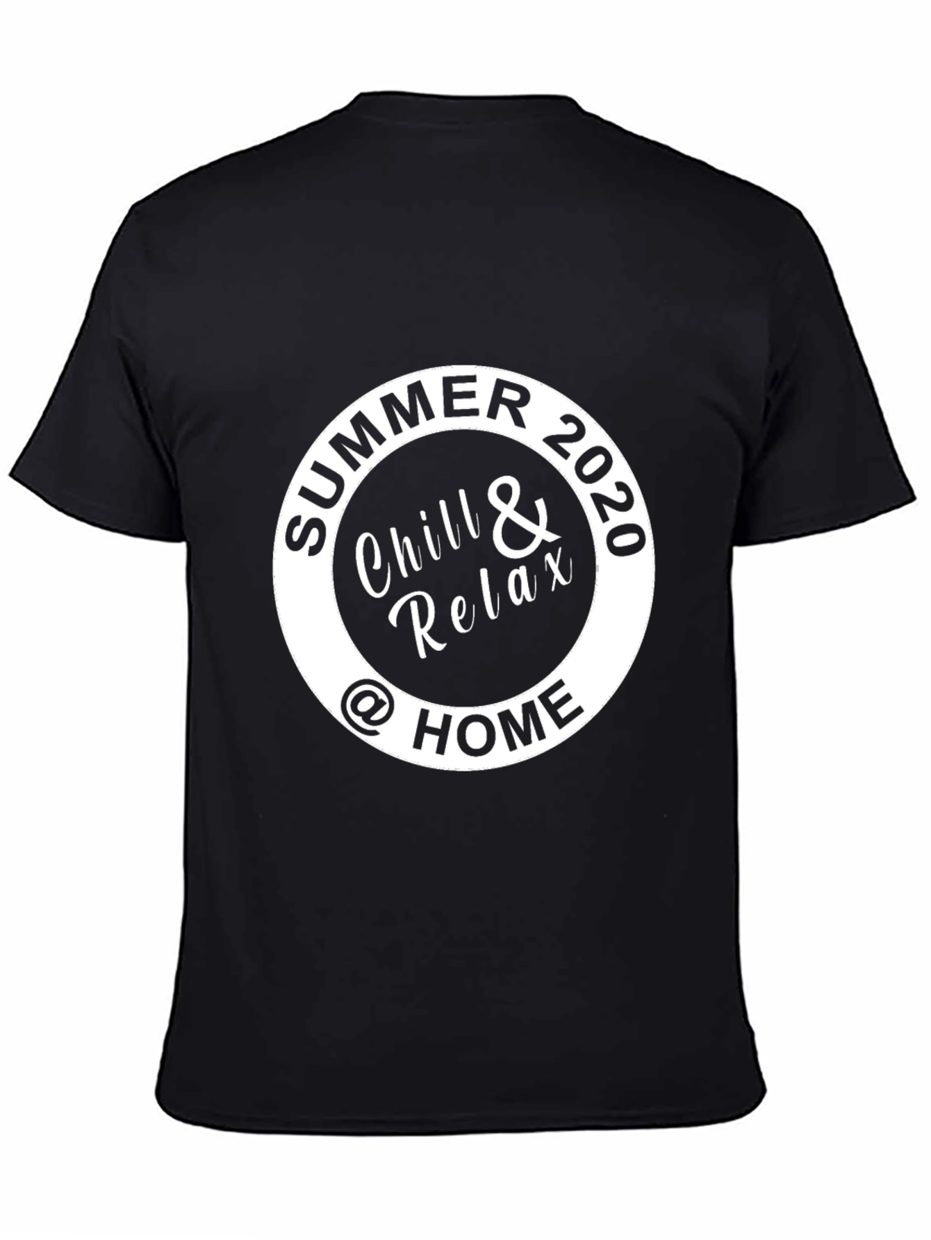 Summer 2020 Chill & Relax at Home Black T-Shirt