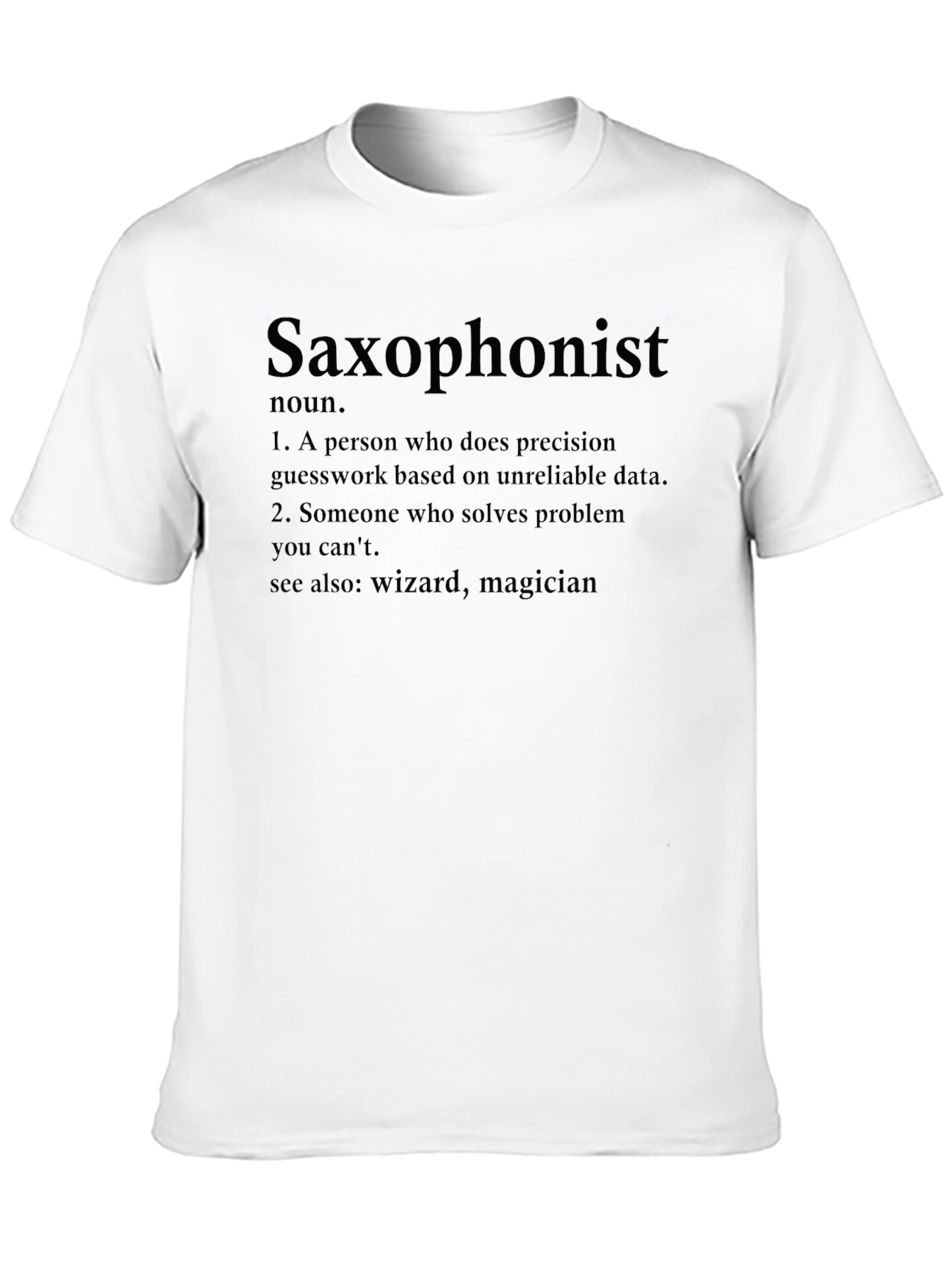 Saxophonist Definition T-Shirt Music Lover Gift