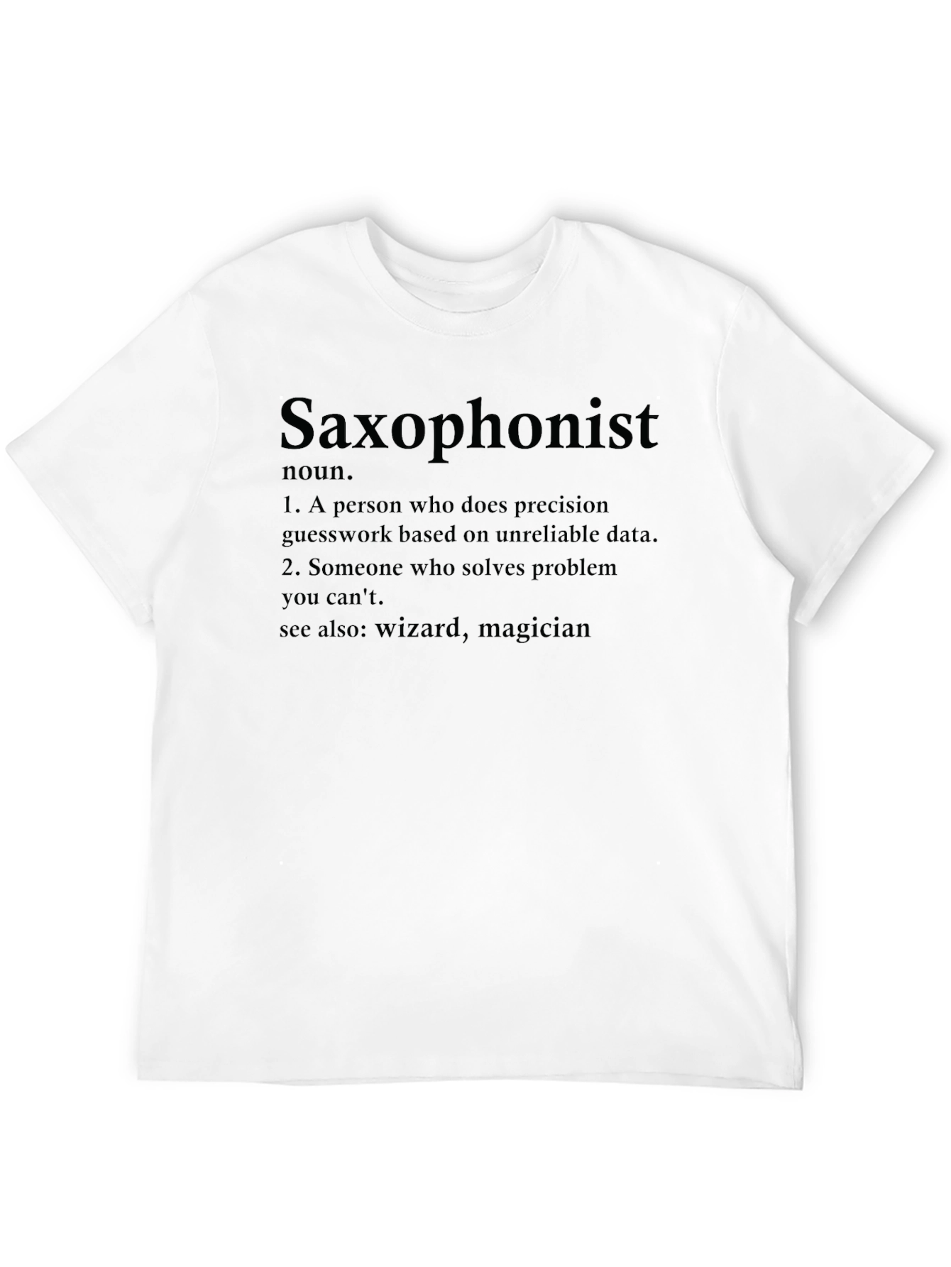 Saxophonist Definition T-Shirt Music Lover Gift