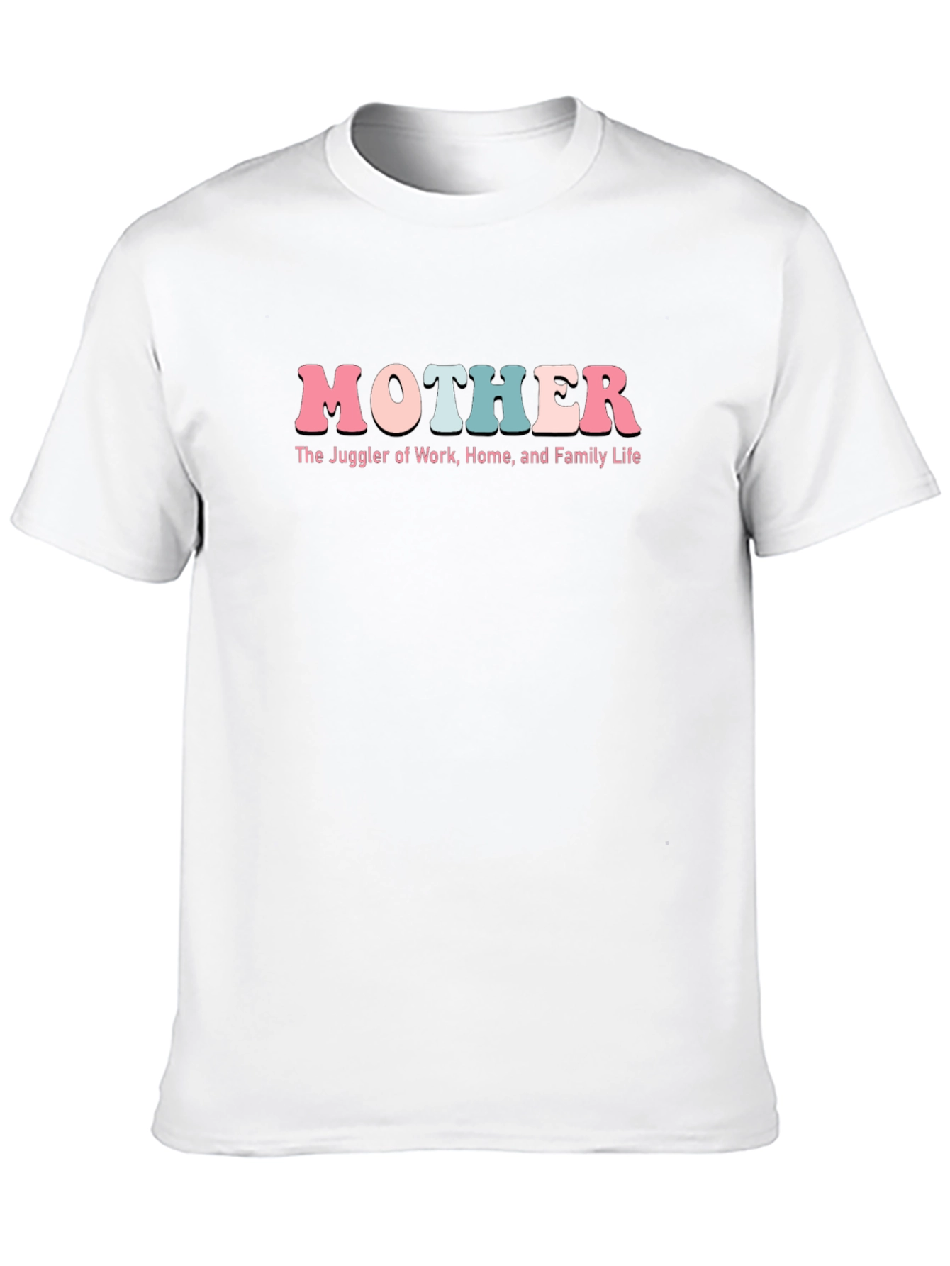 Mother Juggler Tee - Work Home Family