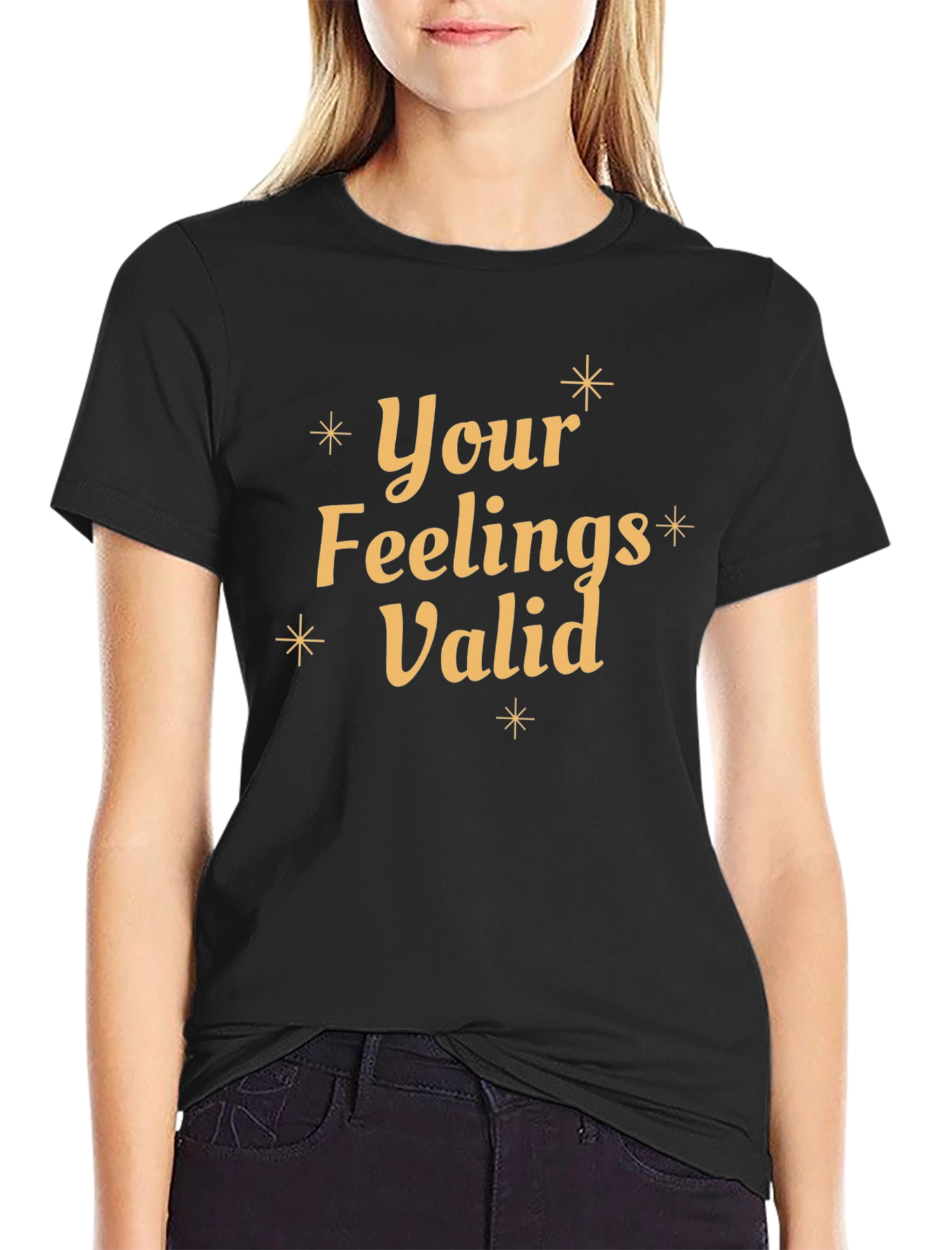 Your Feelings Valid Black Graphic T-Shirt
