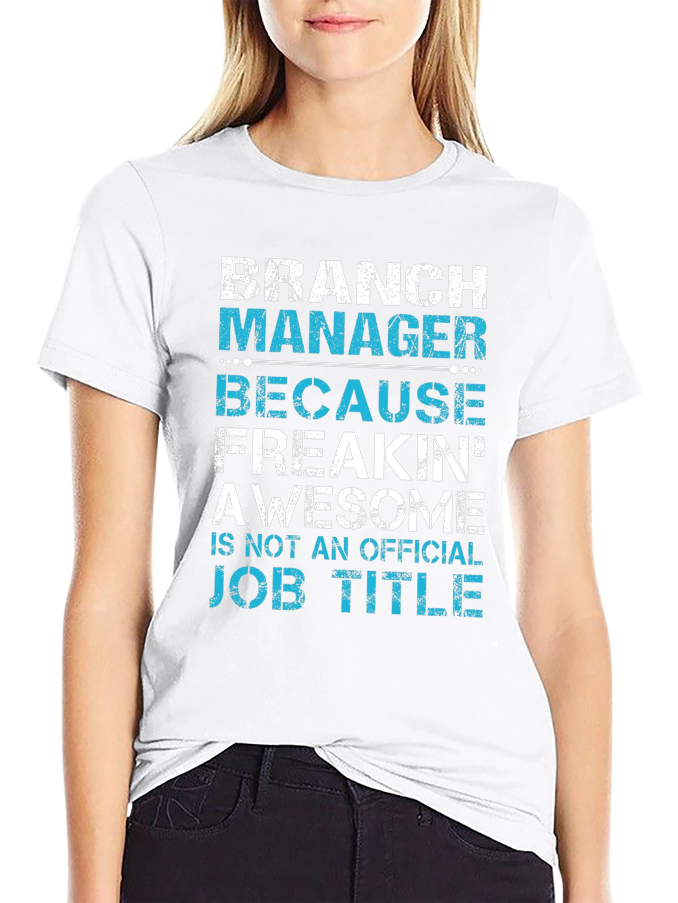 Branch Manager Funny Job Title T-Shirt